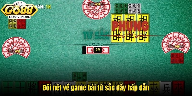 Đôi nét về game bài tứ sắc đầy hấp dẫn
