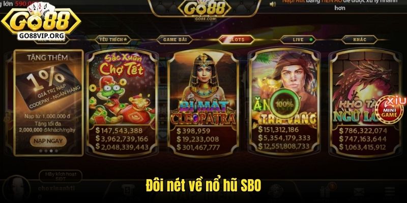 Đôi nét về nổ hũ SBO
