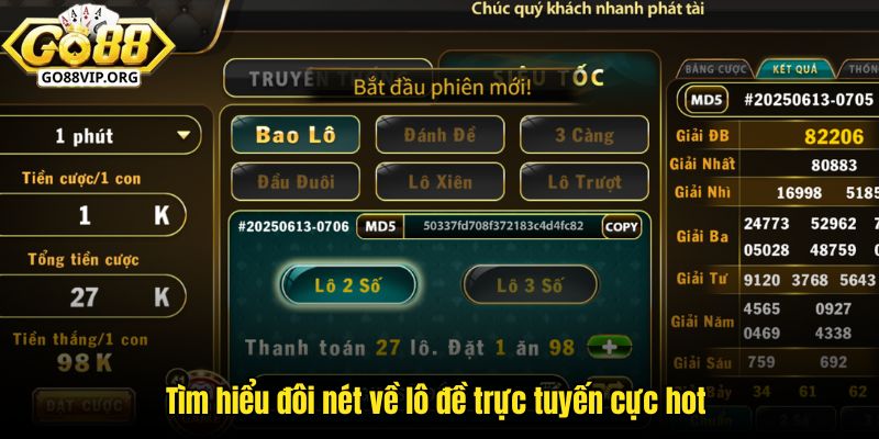Tìm hiểu đôi nét về lô đề trực tuyến cực hot