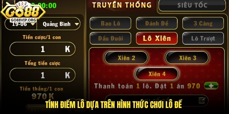 Tính điểm lô dựa trên hình thức cá cược lô đề