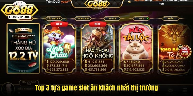 Top 3 tựa game slot ăn khách nhất thị trường