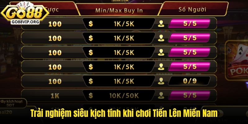Trải nghiệm siêu kịch tính khi chơi Tiến Lên Miền Nam