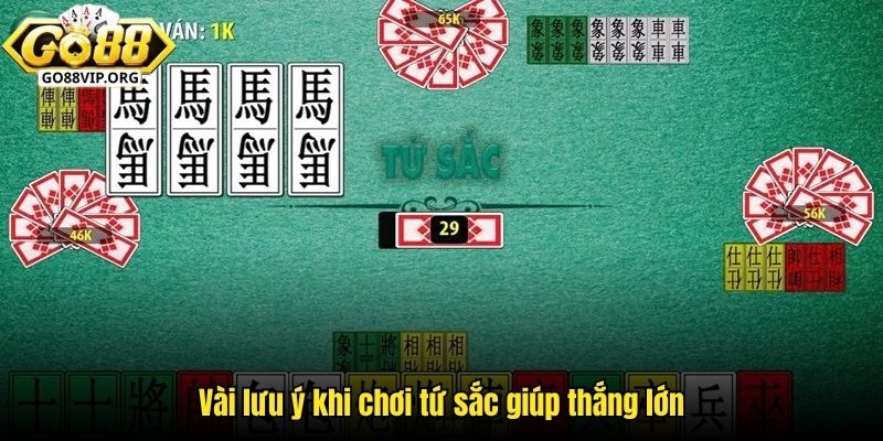 Vài lưu ý khi chơi tứ sắc giúp thắng lớn